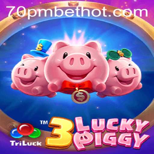 Descubra o Fascinante Mundo do Jogo 3LUCKYPIGGY e da Plataforma 70PMBET.COM